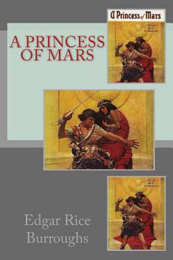 A Princess Of Mars|Edgar Rice Burroughs