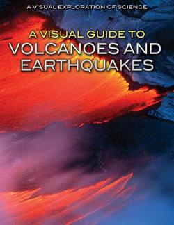 A Visual Guide to Volcanoes and Earthquakes|Diana Malizia