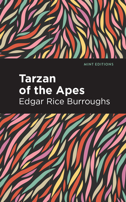 Tarzan of the Apes|Edgar Rice Burroughs