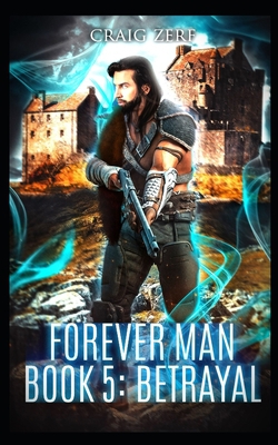 The Forever Man 5|Craig Zerf