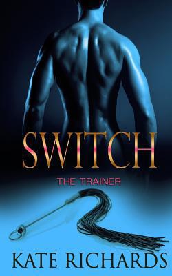 Switch|Kate Richards