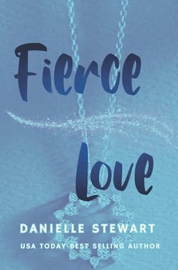 Fierce Love|Danielle Stewart