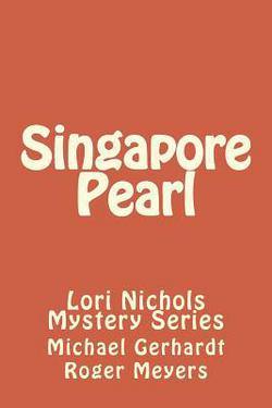 Singapore Pearl|Roger a. Meyers