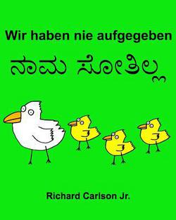 Wir haben nie aufgegeben|Richard Carlson Jr