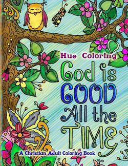 God Is Good All The Time|Elizabeth Huffman