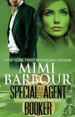 Special Agent Booker|Mimi Barbour