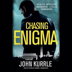 Chasing Enigma|John Kurrle