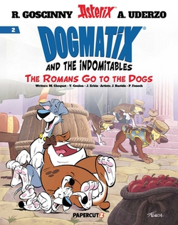 Dogmatix and the Indomitables Vol. 2|René Goscinny