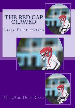 The Red Cap Clawed|Maryann Doty Rizzo