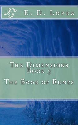 The Dimensions Book 3|Elliot Lopez