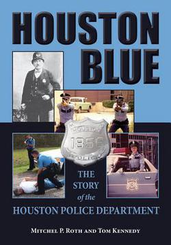 Houston Blue|Mitchel P. Roth