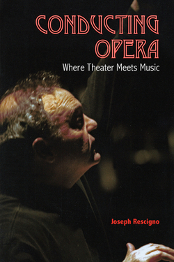 Conducting Opera|Joseph Rescigno