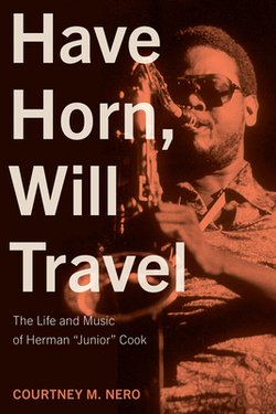 Have Horn, Will Travel|Courtney M. Nero
