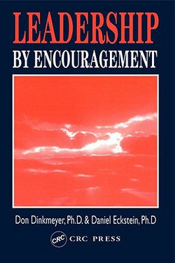 Leadership By Encouragement|Don Dinkmeyer