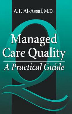 Managed Care Quality|A. F. Al-Assaf