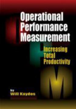 Operational Performance Measurement|Wilfred Kaydos
