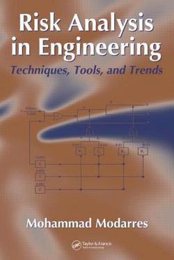 Risk Analysis in Engineering|Mohammad Modarres