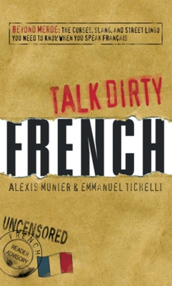 Talk Dirty French|Alexis Munier