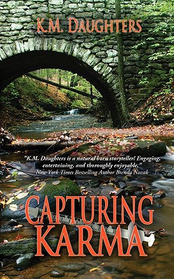 Capturing Karma|K. M. Daughters