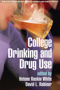 College Drinking and Drug Use|Helene Raskin White