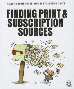 Finding Print & Subscription Sources|Valerie Bodden