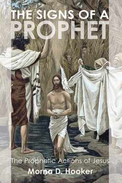 The Signs of a Prophet|Morna D. Hooker