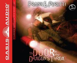 The Door in the Dragon's Throat (Library Edition)|Frank E. Peretti