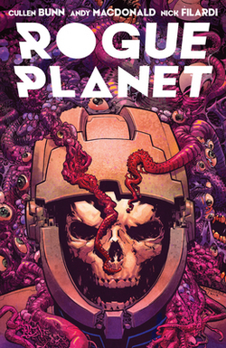 Rogue Planet|Cullen Bunn