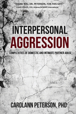 Interpersonal Aggression|Carolann Peterson