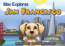 Max Explores San Francisco|Reji Laberje