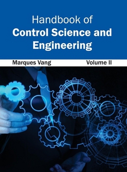 Handbook of Control Science and Engineering|Marques Vang