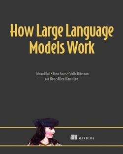 How Large Language Models Work|Edward Raff