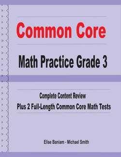 Common Core Math Practice Grade 3|Michael Smith
