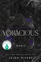 Voracious Autographed|Leigh Rivers