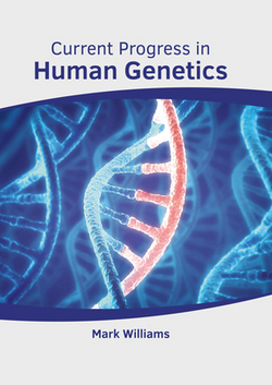 Current Progress in Human Genetics|Mark Williams