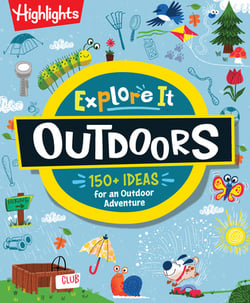 Explore It! Outdoors|Highlights