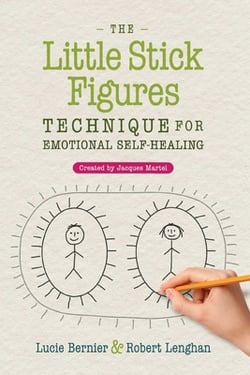 The Little Stick Figures Technique for Emotional Self-Healing|Lucie Bernier