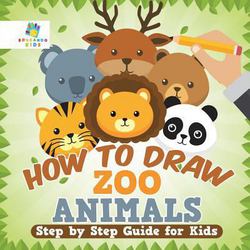 How to Draw Zoo Animals Step by Step Guide for Kids|Educando Kids