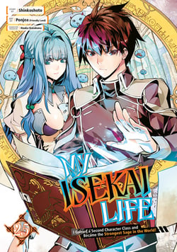 My Isekai Life 25|Shinkoshoto