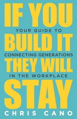 If You Build It They Will Stay|Christopher Cano