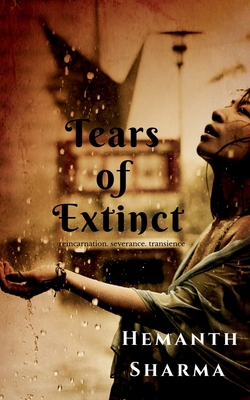 Tears Of Extinct|Hemanth Sharma