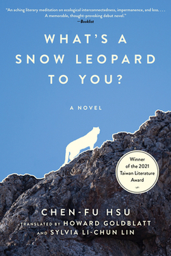 What's a Snow Leopard to You?|Chen-Fu Hsu