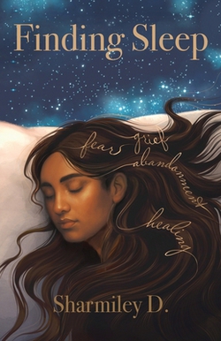 Finding Sleep|Sharmiley D