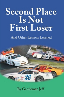 Second Place Is Not First Loser|Gentleman Jeff