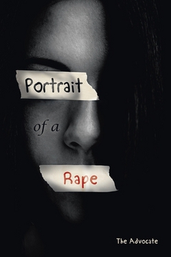 Portrait of a Rape|The Advocate