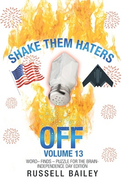 Shake Them Haters off Volume 13|Russell Bailey