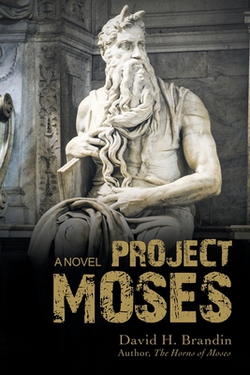Project Moses|David H. Brandin