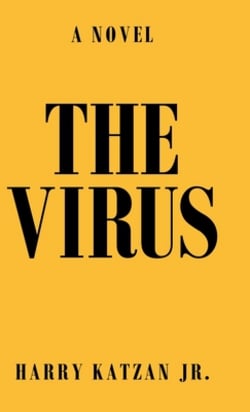 The Virus|Jr. Harry Katzan