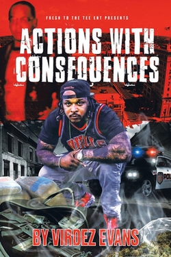 Actions with Consequences|Virdez Evans
