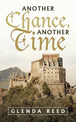 Another Chance, Another Time|Glenda Reed